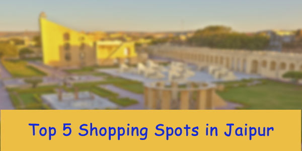 jaipur shopping spots