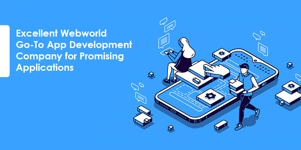 Excellent Webworld 🌐 Builds Best-in-class On Demand Mobile Apps!! 📱 ...