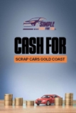 Cash For Old Cars Gold Coast | Simple Cash For Car