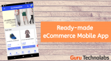 State of the art Ready-made eCommerce App Launched by Guru Technolabs