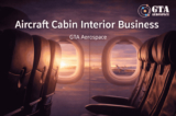 Trusted Partner for Certified Passenger Cabin Interior Solutions | GTA Aerospace