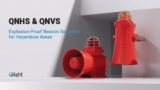 QNVS & QNHS – Explosion-Proof Beacon Sounders for Hazardous Areas | Qlight