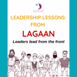 Leadership lessons from Lagaan