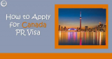 How to get Canadian Permanent Residency Visa?